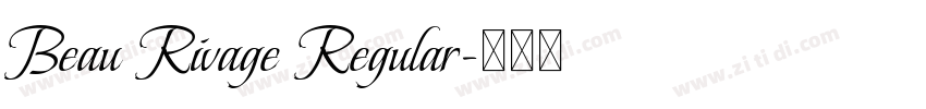 Beau Rivage Regular字体转换